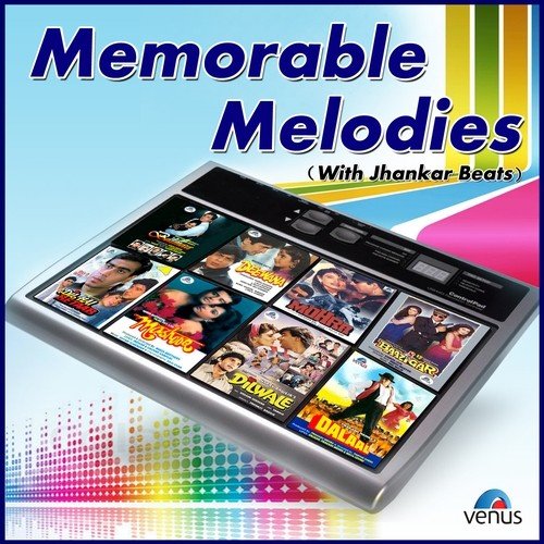 Memorable Melodies - With Jhankar Beats Abhijeet MP3 Download